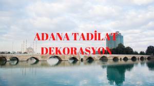 Adana Tadilat Dekorasyon | Boya Badana Ustası